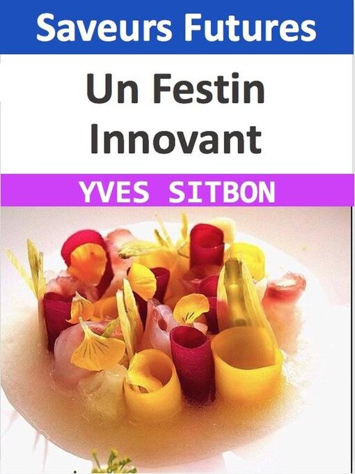 Title details for Saveurs Futures by YVES SITBON - Available